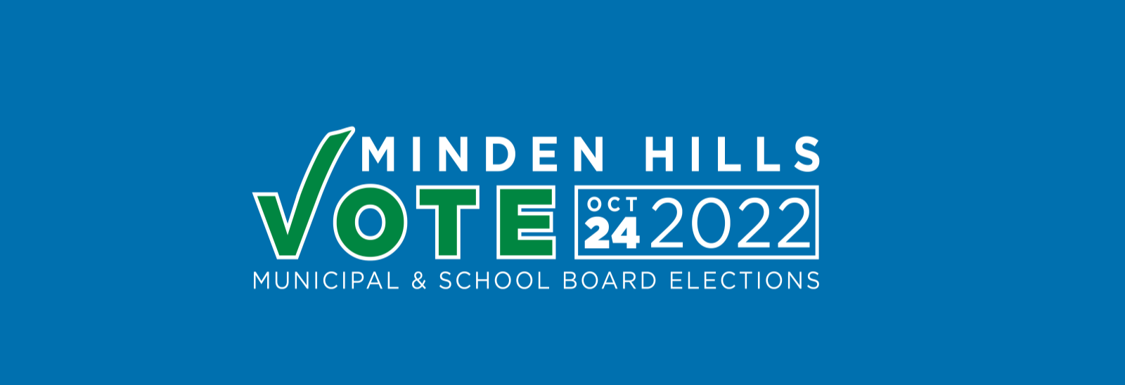 Minden Hills Municipal and School Board 2022 Election