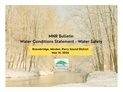 MNR Water Conditions Statement - Water Safety